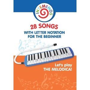 Let's play the melodica! 28 songs with letter notation for the beginner -- Helen